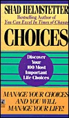 Choices: Discover your 100 Most Important Life Choices (Paperback)