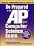 Be Prepared for the AP Computer Science Exam