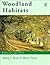 Woodland Habitats (Habitat Guides)