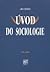 Úvod do sociologie by Jan Keller