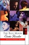 Blue Moon Erotic Reader Blue Moon Erotic Reader