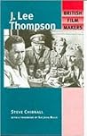J. Lee Thompson (British Film-Makers) J. Lee Thompson (British Film-Makers)