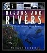 Oceans and Rivers