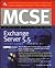 MCSE Exchange Server 5.5 St...