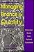 Managing Finance for Quality by James A.F. Stoner