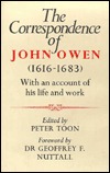 Correspondence of John Owen: With an Account of His Life and Work