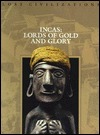 Incas: Lords of Gold and Glory