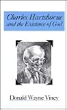 Charles Hartshorne and the Existence of God (Philosophy (Dis)) Charles Hartshorne and the Existence of God (Philosophy (Dis))