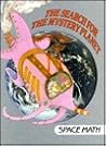 The Search for the Mystery Planet: Space Math (I Love Math) The Search for the Mystery Planet: Space Math (I Love Math)