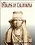 The Indians of California (The American Indians)