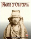 The Indians of California (The American Indians)