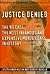 Justice Denied