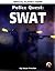 Police Quest: Swat Official Player's Guide
