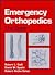 Emergency Orthopedics of the Spine