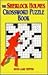 The Sherlock Holmes Crossword Puzzle Book