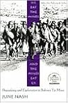 We Eat the Mines and the Mines Eat Us: Dependency and Exploitation in Bolivian Tin Mines