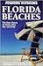 Foghorn Outdoors Florida Beaches by Parke Puterbaugh