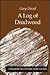 A Log of Deadwood by Gary David