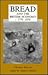 Bread and the British Economy, 1770–1870 by Christian Petersen