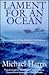 Lament for an Ocean: The Co...