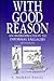 With Good Reason: An Introduction to Informal Fallacies