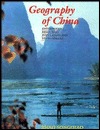 Geography of China: Environment, Resources, Population, and Development (Wiley Series in Advanced Regional Geography)