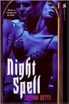 Night Spell by Lucinda Betts