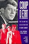 Coup d'Etat in America: The CIA and the Assassination of John F. Kennedy