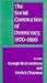 The Social Construction of Democracy, 1870-1990 by George Reid Andrews