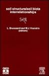 Soil Structure/Soil Biota Interrelationships: International Workshop on Methods of Research on Soil Structure/Soil Biota Interrelationships, Held at