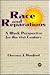Race and Reparations: A Black Perspective for the 21st Century