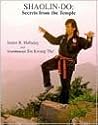 Shaolin-Do: Secrets from the Temple