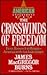 The Crosswinds of Freedom by James MacGregor Burns The Crosswinds of Freedom by James MacGregor Burns