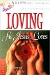 Loving as Jesus Loves