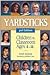 Yardsticks: Children in the Classroom Ages 4-14
