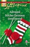 A Dropped Stitches Christmas by Janet Tronstad