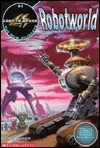 Robotworld (LOST IN SPACE DIGEST)