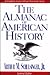 The Almanac of American History by Arthur M. Schlesinger Jr. The Almanac of American History by Arthur M. Schlesinger Jr.