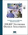 EIGRP Network Design Solutions: The Definitive Resource for EIGRP Design, Deployment, and Operation EIGRP Network Design Solutions: The Definitive Resource for EIGRP Design, Deployment, and Operation