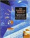 The Nature of Science: Problems and Perspectives The Nature of Science: Problems and Perspectives