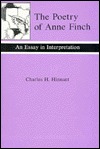 The Poetry of Anne Finch: An Essay in Interpretation (Hardcover)