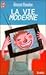 La Vie moderne