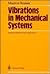 Vibrations in Mechanical Systems: Analytical Methods and Applications