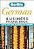 Berlitz German Business Phrase Book (English and German Edition)
