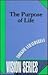 The Purpose of Life (Vision...