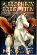 A Prophecy Forgotten