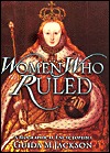 Women who ruled: A biographical encyclopedia (Hardcover)
