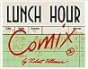 Lunch Hour Comix #1