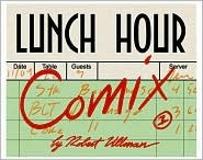 Lunch Hour Comix #1 (Paperback)