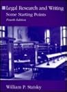 Legal Research and Writing: Some Starting Points